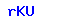 The Letter: r
Followed by The Letter: K
Followed by The Letter: U
